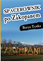 Spacerownik po Zakopanem - Borys Tynka