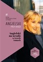 Angielski na wesoło w trzech tomach Angielski przy okazji