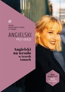 Angielski na wesoło w trzech tomach Angielski przy okazji