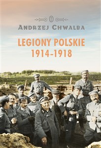 Legiony polskie 1914-1918 - Księgarnia UK
