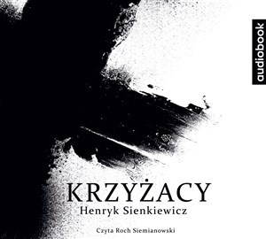 [Audiobook] Krzyżacy - Księgarnia Niemcy (DE)