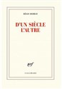 D'un siecle l'autre - Regis Debray