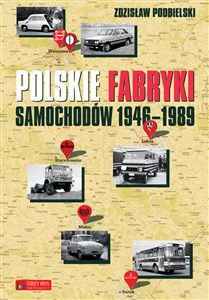 Polskie fabryki samochodów 1946-1989 - Księgarnia Niemcy (DE)