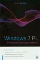 Windows 7 PL Podstawy obsługi systemu