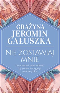 Nie zostawiaj mnie - Księgarnia UK