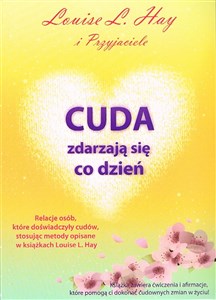 Cuda zdarzają się co dzień