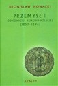 Przemysł II Odnowiciel Korony Polskiej 1257-1296 - Bronisław Nowacki