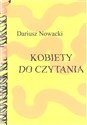 Kobiety do czytania - Dariusz Nowacki