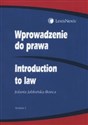 Wprowadzenie do prawa Introduction to Law - Jolanta Jabłońska-Bonca