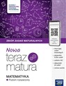 Nowa Teraz Matura Matematyka Zbiór zadań maturalnych Poziom rozszerzony - Wojciech Babiański, Lech Chańko, Joanna Czarnowska