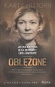 Oblężone Piekło 900 dni blokady Leningradu w trzech przejmujących świadectwach przetrwania - Jelena Koczyna, Olga Bergholc, Lidia Ginzburg