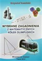 Wybrane zagadnienia z matematycznych kółek olimpijskich - Krzysztof Kamiński