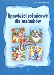 Opowieści różańcowe dla maluchów - Księgarnia UK