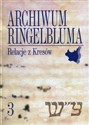 Archiwum Ringelbluma Tom 3 Relacje z Kresów - 