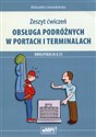 Obsługa podróżnych w portach i terminalach Zeszyt ćwiczeń Kwalifikacja A.33