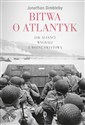 Bitwa o Atlantyk Jak alianci wygrali II wojnę światową - Jonathan Dimbleby