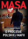 Masa o procesie polskiej mafii