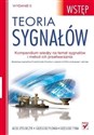Teoria sygnałów. Wstęp  - Jacek Izydorczyk, Grzegorz Płonka, Grzegorz Tyma