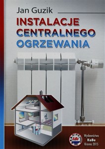 Instalacje centralnego ogrzewania - Księgarnia UK