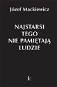 Dzieła T.31 Najstarsi tego nie pamiętają ludzie 