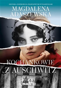 Kochankowie z Auschwitz - Księgarnia UK