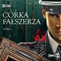 [Audiobook] CD MP3 Córka fałszerza. Tom 2