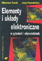 Elementy i układy elektroniczne w pytaniach i odpowiedziach