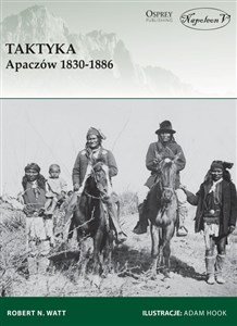 Taktyka Apaczów 1830-1886 - Księgarnia Niemcy (DE)