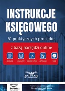Instrukcje ksiegowego. 81 praktycznych procedur z bazą narzędzi online.
