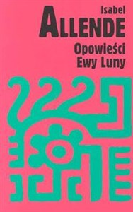 Opowieści Ewy Luny