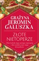 Złote nietoperze - Grażyna Jeromin-Gałuszka