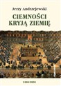 Ciemności kryją ziemię  - Jerzy Andrzejewski