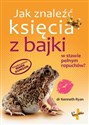 Jak znaleźć księcia z bajki w stawie pełnym ropuchów?