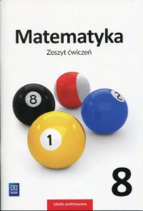 Matematyka 8 Zeszyt ćwiczeń Szkoła podstawowa - Księgarnia Niemcy (DE)