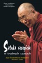 Sztuka szczęścia w trudnych czasach - Jego Świętobliwość Dalajlama, Howard C. Cutler