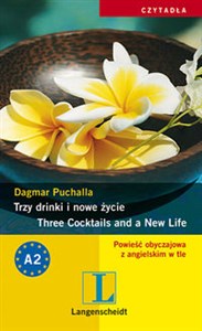 Trzy drinki i nowe życie Three Cocktails and a New Life - Księgarnia Niemcy (DE)