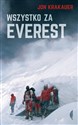 Wszystko za Everest - Jon Krakauer