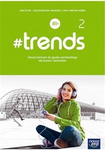 #trends 2 Zeszyt ćwiczeń Szkoła ponadpodstawowa