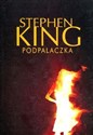 Podpalaczka - Stephen King