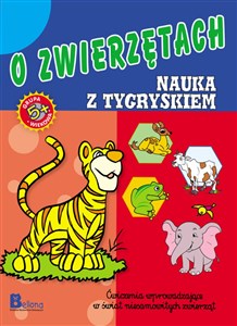 O zwierzętach Nauka z tygryskiem wiek 5+ - Księgarnia Niemcy (DE)