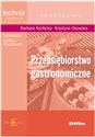 Przedsiębiorstwo gastronomiczne podręcznik Technikum, szkoła policealna - Barbara Kozłecka, Krystyna Osowska