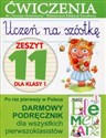 Uczeń na szóstkę Zeszyt 11 dla klasy 1 Ćwiczenia do Naszego elementarza Ministerstwa Edukacji Narodowej