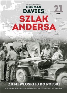 Szlak Andersa 21 W ziemi włoskiej 2 Korpus Polski gotów do boju - Księgarnia Niemcy (DE)