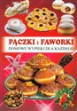 Pączki i faworki Domowe wypieki dla każdego - Elżbieta Gontarska