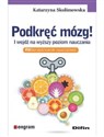 Podkręć mózg! I wejdź na wyższy poziom nauczania FitNarzędziownik nauczyciela