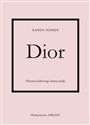 Dior Historia kultowego domu mody