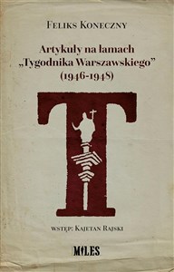 Artykuły na łamach „Tygodnika Warszawskiego” (1946-1948) - Księgarnia Niemcy (DE)