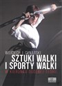 Sztuki walki i sporty walki W kierunku ogólnej teorii