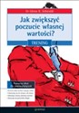 Jak zwiększyć poczucie własnej wartości? Trening 