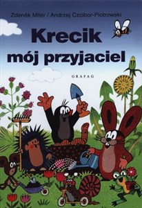 Krecik mój przyjaciel